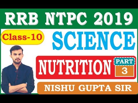 12:00 PM #RRB_NTPC_Biology(Nutrition) (ClMountain tours-10)By #Nishu_Gupta #SSC_CGL_CPO