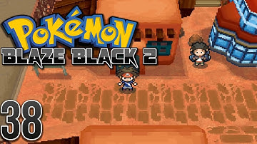 Pokemon Blaze Black 2 Challenge Mode Nuzlocke - #38 - Wir brauchen Verstärkung! ✶ Let
