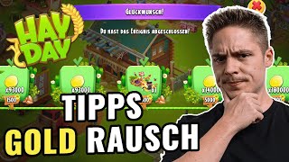 GOLD RAUSCH TIPPS 💰🤑 Hay Day Aufgabenevent Tipps