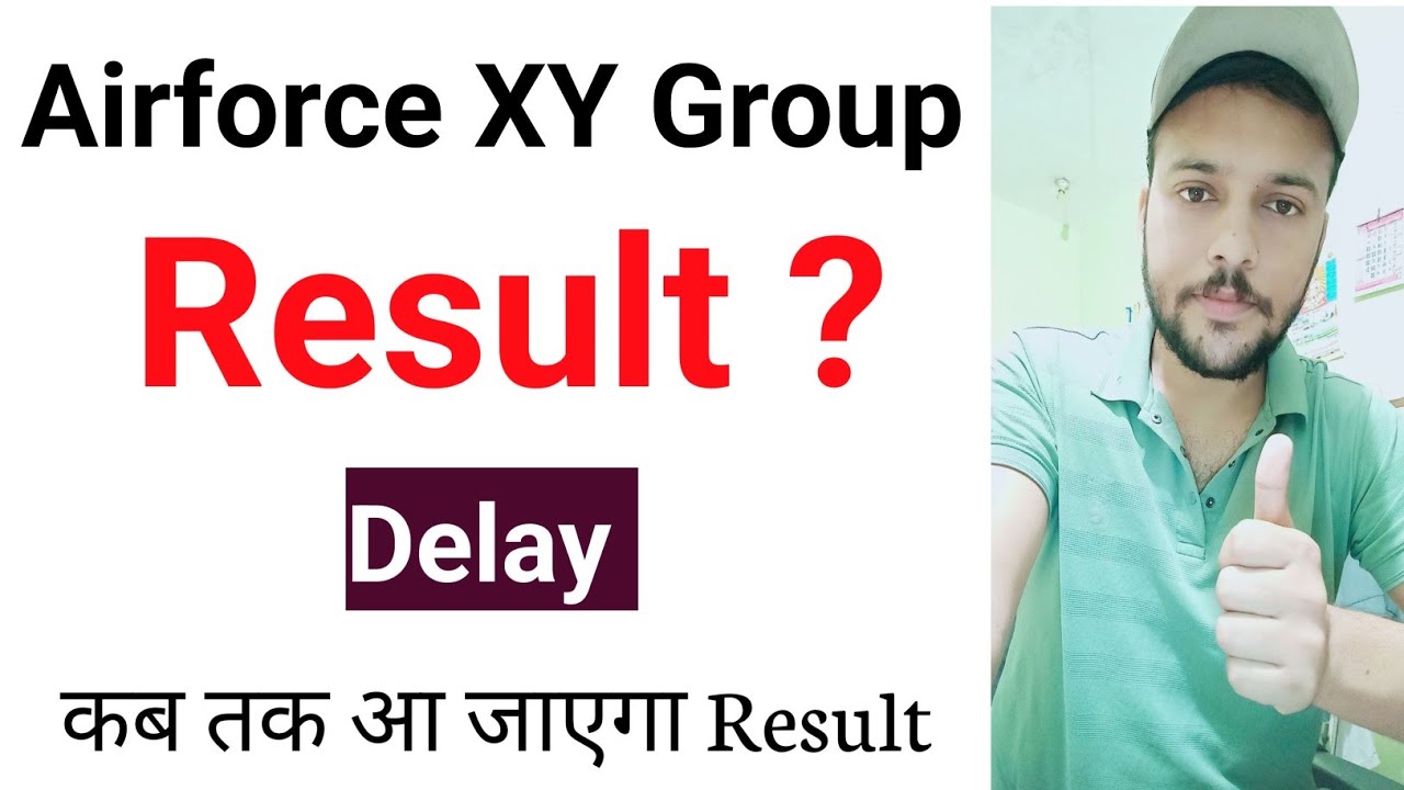 Airforce XY Group Bharti Result Delay ?  | कब aayega Result 