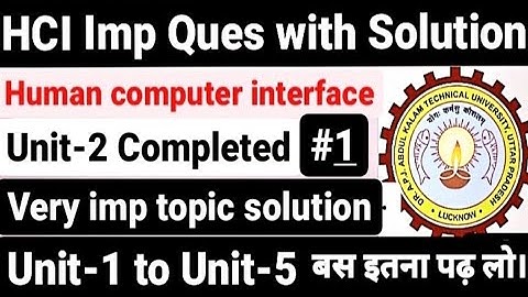 Human computer interface|hci| Unit-2|Aktu|hci important question|solution|Unit-1,2,3,4,5|hci|Unit-2