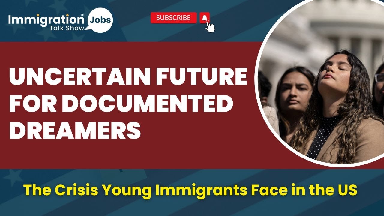 🗂️Uncertain Future for Documented Dreamers: The Crisis Young Immigrants Face in the US #visacrisis