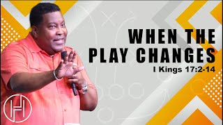 When The Play Changes | Dr. E. Dewey Smith | House of Hope