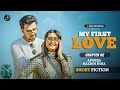 My first love | মাই ফার্স্ট লাভ | Chapter 02 | Ziaul Faruq Apurba | Niha | New Bangla Natok 2026