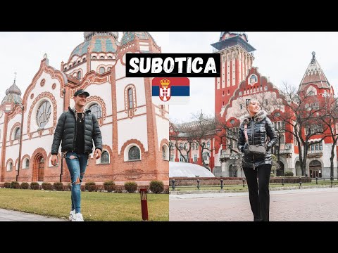 Northern SERBIA is So DIFFERENT! Exploring the INSANE SUBOTICA, Vojvodina! (Must VISIT 2021)