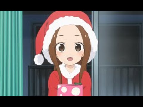 からかい上手の高木さん サンタさん超かわいい！！好きだよ！