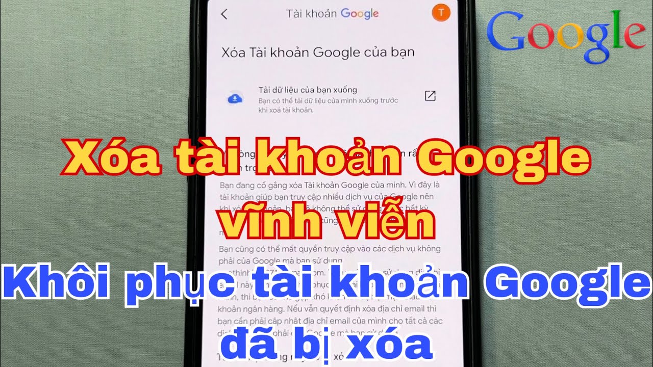 Cách xóa tài khoản Google vĩnh viễn và cách khôi phục tài khoản Google ...