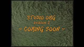 STUDIO OMG 시즌2가 곧 돌아옵니다 | teaser 1