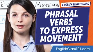 Phrasal Verbs to Express Movement | Learn English Grammar for Beginners