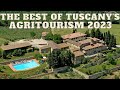 The best of tuscanys agritourism the 2023 travel guide