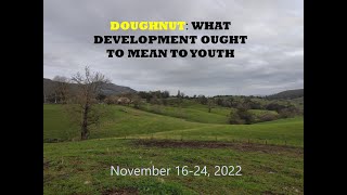 DOUGHNUT  WHAT DEVELOPMENT OUGHT TO MEAN TO YOUTH