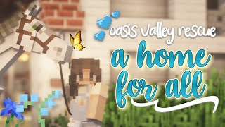 OASIS VALLEY RESCUE: A Home For All || Minecraft Equestrian (SWEM)