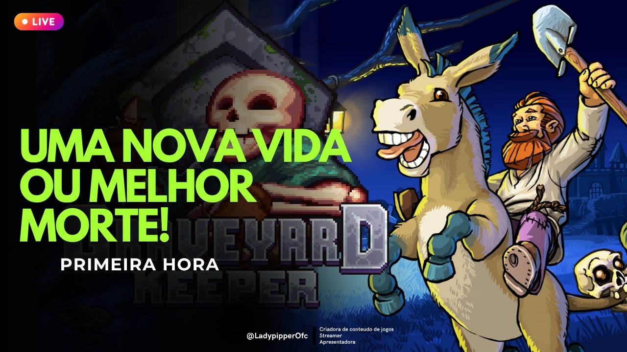 [LIVE] Graveyard Keeper - PRIMEIRA VEZ JOGANDO | Gameplay de Live | # ...