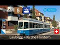 Zürich VBZ Tramlinie 5 | Laubegg - Kirche Fluntern