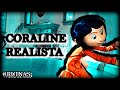 Y si coraline fuera realista ruinas