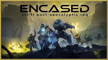 ENCASED - Official Gameplay Trailer A NEW Post Apocalyptic RPG (2019) HD