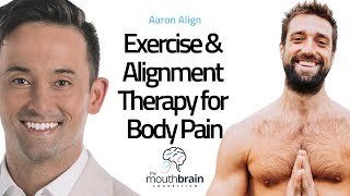 Movement & Alignment Exercises for Mind & Body