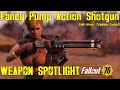 Fallout 76: Weapon Spotlights: Fancy Pump Action Shotgun