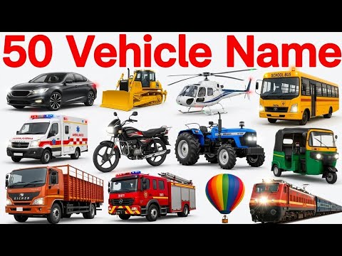 50 Names of Vehicles | 50 Names of Vehicles | Vehicles Name in English and Hindi | Vehicles Name ...