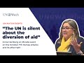 Anne herzberg  the un is silent about the diversion of aid