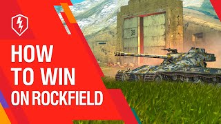 WoT Blitz. Tutorial: How to Win on Rockfield