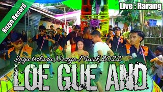 Download Lagu Lagu dangdut Loe Gue And Nazya Musik Persion terbaru 2022, dangdut jalanan lombok Live Rarang Tengah MP3 Download Lagu Lagu dangdut Loe Gue And Nazya Musik Persion terbaru 2022, dangdut jalanan lombok Live Rarang Tengah MP3