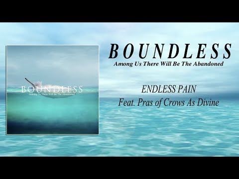 Boundless - Endless Pain (Feat. Pras of Esoteric Revelation)