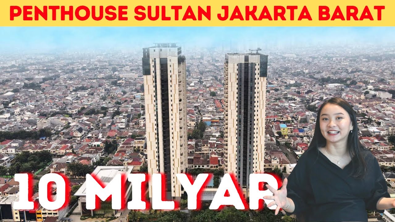 PENTHOUSE TERMEWAH DI JAKARTA BARAT DENGAN KONSEP RESORT LIVING - WANG RESIDENCE