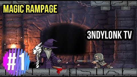 MAGIC RAMPAGE -- Gameplay Walktrough Part 1 (no commentary),IOS/ANDROID