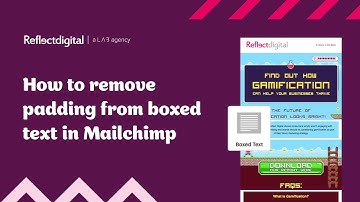 How to Guide for Removing Padding from Boxed Text in MailChimp