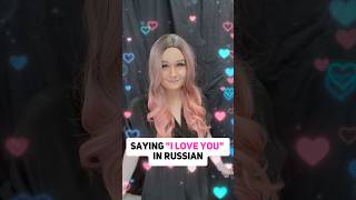 Famous How To Say “I Love You” in Russian? Wealth