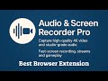 Record TTS Studio Quality Audio & Stunning 4K Video with Audio & Screen Recorder Pro