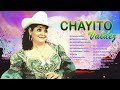 Chayito Valdez - Regional Mexicano Mejores Canciones  SUS GRANDES EXITOS INOLVIDABLES Chayito Valdez