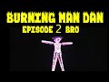 Burning Man Dan 2