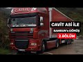 TIR DEDİĞİN BÖYLE YÜKLENİR ! / CAVİT ABİYLE İSTANBUL-SAMSUN SEFERİ (2.BÖLÜM)...