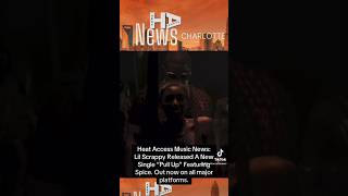 Lil Scrappy Releases New Single “Pull Up” ft Spice#heataccessnews