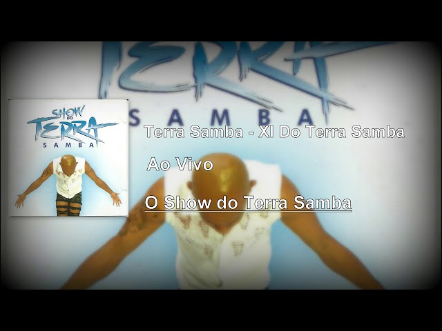 Terra Samba - Xi Do Terra Samba