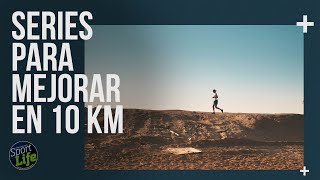 🏃🏻 Cómo hacer series para mejorar en 10 km. Te lo explica Rober Alaiz | SPORT LIFE