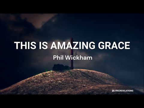 Phil Wickham –
