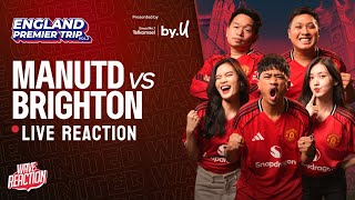 The United Wave  Reaction Manchester United Vs Brighton