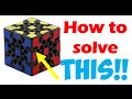 How to solve the gear cube