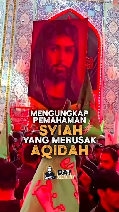 tentang agama Syi'ah #syiah