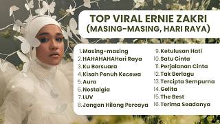 umpulan Lagu Terbaik Ernie Zakri (Full Album) 🎵 - Masing-Masing, Ku Bersuara, Aura