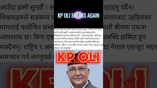 KP Oli speaks again😲#news #nepal #viralvideo #politics #nepalinews #nepalnews #inspiration #peace 🇳🇵