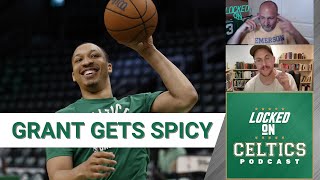 Grant Williams Gets Spicy About Boston Celtics In Nba Finals