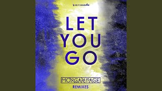 Let You Go (Le Youth Extended Remix)