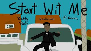 Download Lagu RODDY RICCH - START WIT ME ft. GUNNA but it's my beat Download Lagu RODDY RICCH - START WIT ME ft. GUNNA but it's my beat