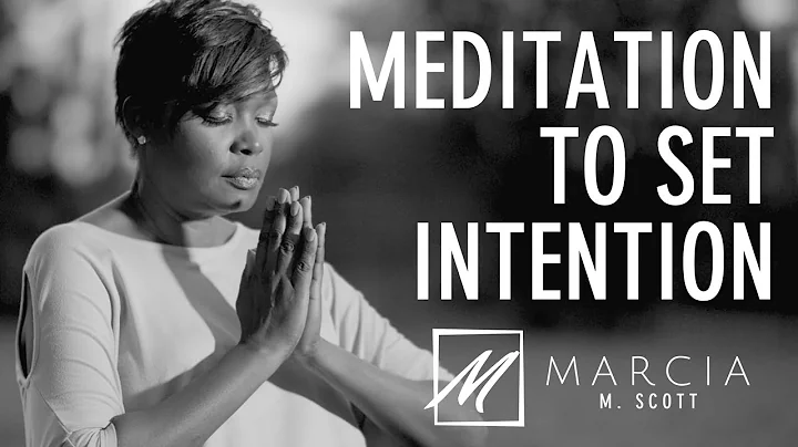 01 MEDITATION TO SET INTENTION