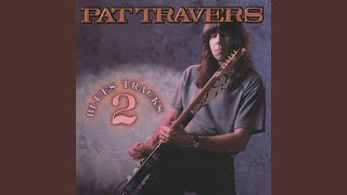 Miniatura de vídeo de "Pat Travers - Bring It on Home to Me"