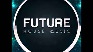 Future House Mix - F.G.M